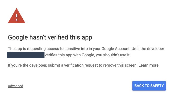 2. Read the warning. Google had not verified this app in the captured flow. Back to safety stops the connection.